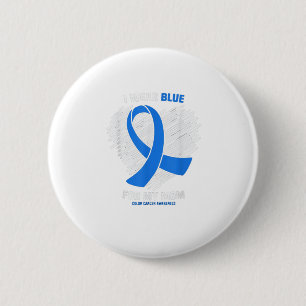Bóton Redondo 5.08cm Eu Visto Azul Para Minha Mãe Consciência Do Canc