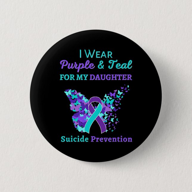 Bóton Redondo 5.08cm Eu Visto Roxo E Teto Pela Minha Filha Suicida Ante (Frente)
