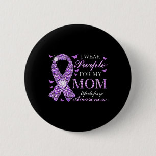 Bóton Redondo 5.08cm Eu Visto Roxo Para Minha Mãe Consciência Epilepsia