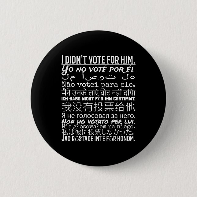 Bóton Redondo 5.08cm Eu Votei A Favor Dele... (Frente)