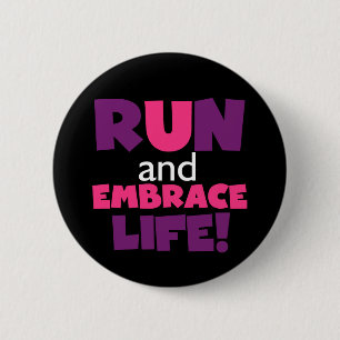 Bóton Redondo 5.08cm Executar Embrace Life Pink