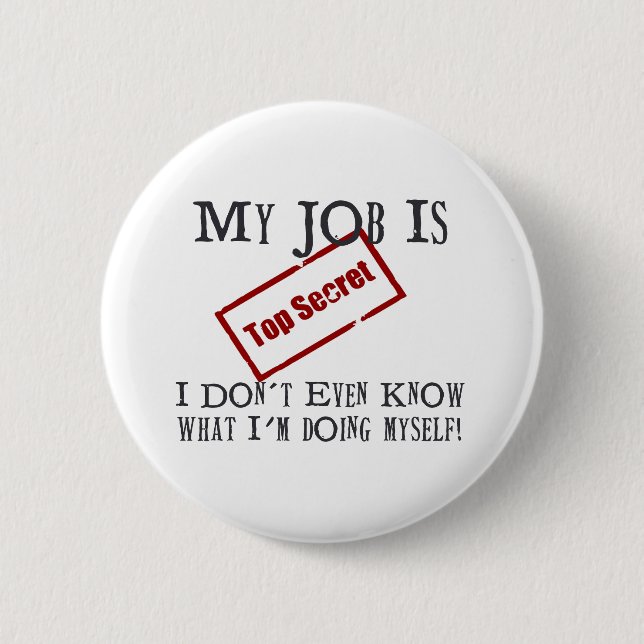 Bóton Redondo 5.08cm Extremamente secreto! (Frente)