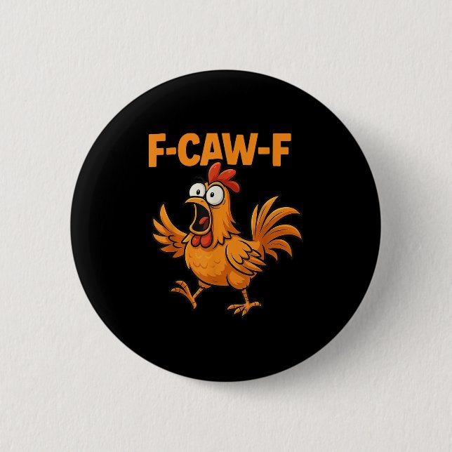 Bóton Redondo 5.08cm F-caw-f Crow Funny Fcawf Black Bird Meme G (Frente)