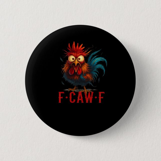 Bóton Redondo 5.08cm F-Caw-F Frango Essencial Estilo Básico (Frente)