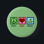 Bóton Redondo 5.08cm Fábrica Nursery Peace Love Plantas Fofas Verde<br><div class="desc">Plantas De Amor Pela Paz. Um belo presente de plantador para um amante de plantas e botânica. Legal presente para um horticulturista ou botânico.</div>