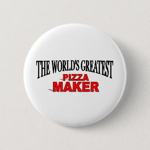 Bóton Redondo 5.08cm Fabricante da pizza do mundo o grande