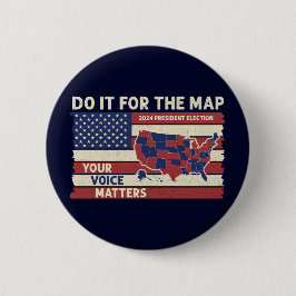Bóton Redondo 5.08cm Faça-o pelo mapa com o Presidente Eleito da Bandei
