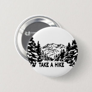 Bóton Redondo 5.08cm Faça uma citação de Hike, paisagem monocromática d