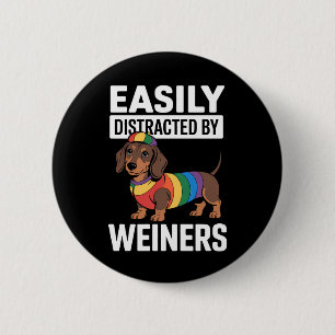 Bóton Redondo 5.08cm Facilmente Distraído Por Weiners LGBTQ Arco-Íris G