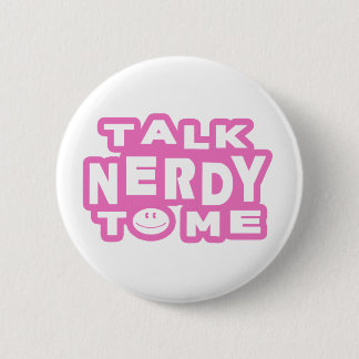 Bóton Redondo 5.08cm Fale Comigo Com Nerdy