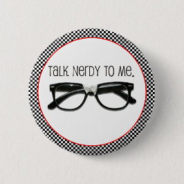 Bóton Redondo 5.08cm Fale Comigo Com Nerdy