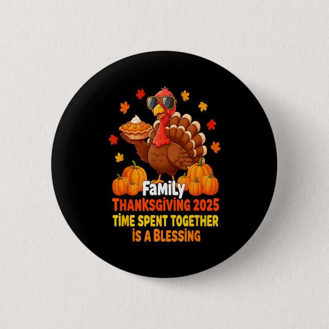 Bóton Redondo 5.08cm Family Thanksgiving Crew 2025 Funny Turkey Matchin (Frente)