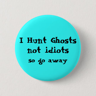 Bóton Redondo 5.08cm Fantasma Caçador