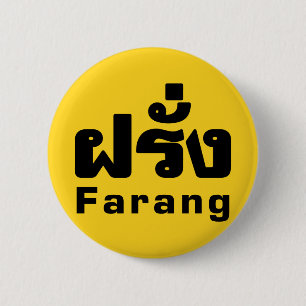 Bóton Redondo 5.08cm Farang ♦ Estrangeiro na Língua Tailandesa ♦ S