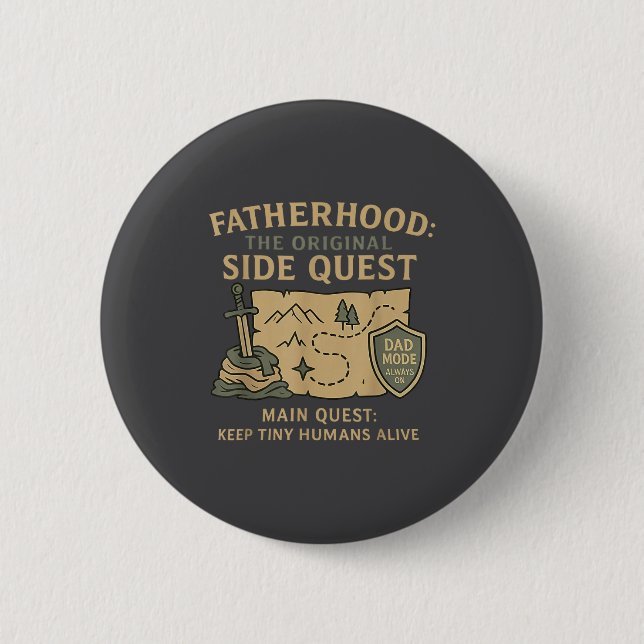 Bóton Redondo 5.08cm Fatherhood The Original Side Quest Dad Mode  (Frente)