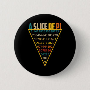 Bóton Redondo 5.08cm Fatia Do Pi Day S Para Homens Símbolo Shi 3,14 Pi