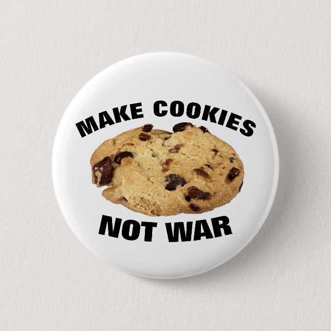 BÓTON REDONDO 5.08CM FAZER COOKIES NÃO BOTÕES DE GUERRA (Frente)