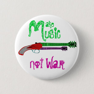 Bóton Redondo 5.08cm Fazer Música Não Guerra