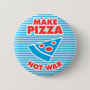 Bóton Redondo 5.08cm Fazer Pizza Não Guerra, Brincando Com Listras