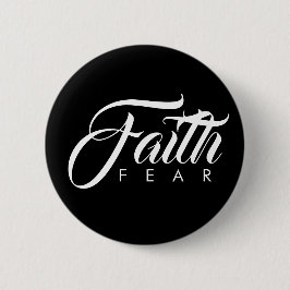 Bóton Redondo 5.08cm Fé Sobre o Medo Preto