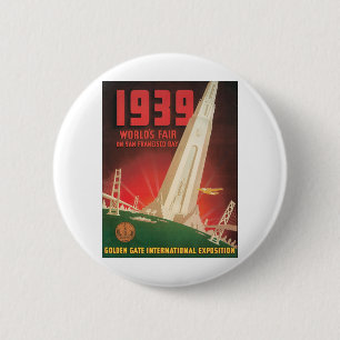 Bóton Redondo 5.08cm Feira Mundial de São Francisco de 1939