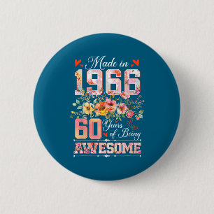 Bóton Redondo 5.08cm Feito em 1966 floral 60º aniversário mulheres 60 a