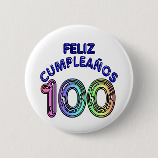 Bóton Redondo 5.08cm Feliz 100th Cumpleaños