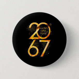 Bóton Redondo 5.08cm Feliz Ano Novo 2067 Engraçado 67 Seis Sete Meme An
