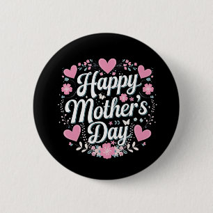 Bóton Redondo 5.08cm Feliz Dia de as mães, Bela Mãe, Avó