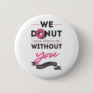 Bóton Redondo 5.08cm Feliz Dia do Chefe