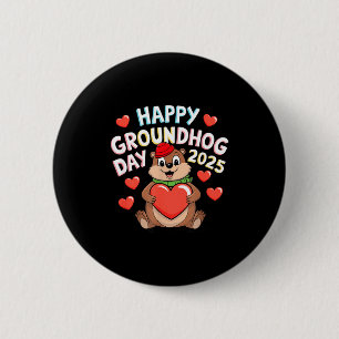 Bóton Redondo 5.08cm Feliz Dia do Groundhog Amante de Animais Engraçado
