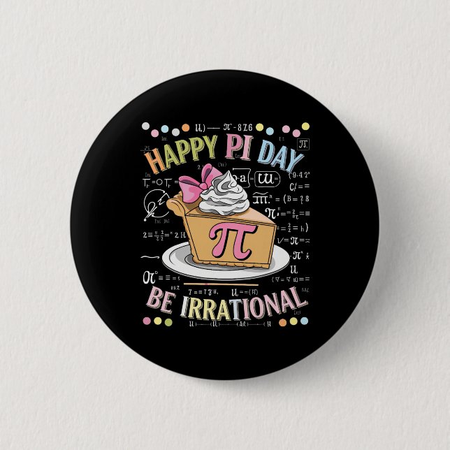 Bóton Redondo 5.08cm Feliz Dia do Pi Piada Matemática Coach Professor D (Frente)
