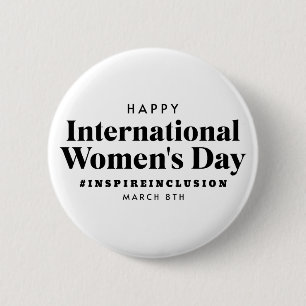 Bóton Redondo 5.08cm Feliz Dia Internacional da Mulher   8 de março Bot