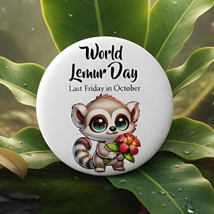 Bóton Redondo 5.08cm Feliz Dia Mundial dos Lemures Sexta-feira passad