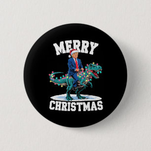 Bóton Redondo 5.08cm Feliz Natal Dino Donald Trump Dinossaur T-rex X