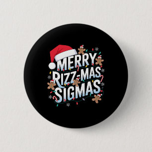 Bóton Redondo 5.08cm Feliz Rizz Mas Sigmas Engraçado Papais noeis de Na