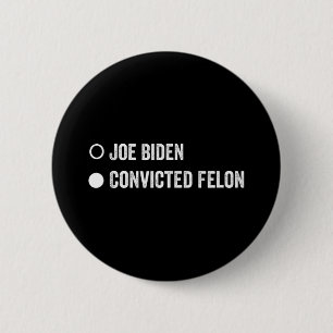 Bóton Redondo 5.08cm Felon Funny Pro Trump 2024