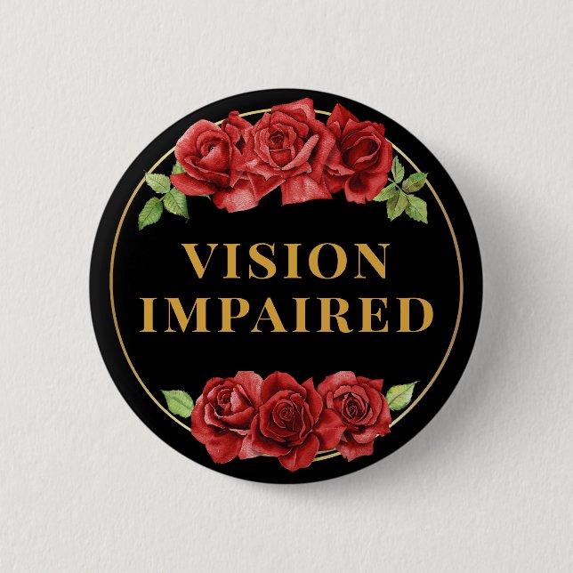 Bóton Redondo 5.08cm Feminine Black Red Rose Floral Vision Impaired (Frente)