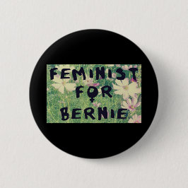 Bóton Redondo 5.08cm Feminista para as máquinas de lixar 2016 de Bernie