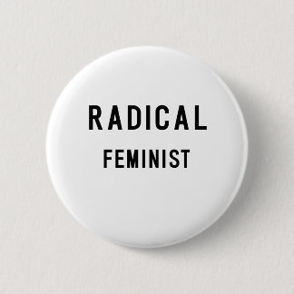 BÓTON REDONDO 5.08CM FEMINISTA RADICAL