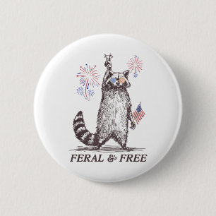 Bóton Redondo 5.08cm Feral And Free Raccoon, Funny Raccoon 4 De Julho