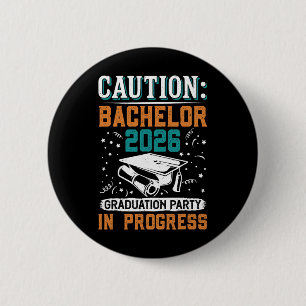 Bóton Redondo 5.08cm Festa de Graduação de Bacharel 2026 Caution Bestan