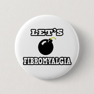 Bóton Redondo 5.08cm Fibromialgia vamos Bomb
