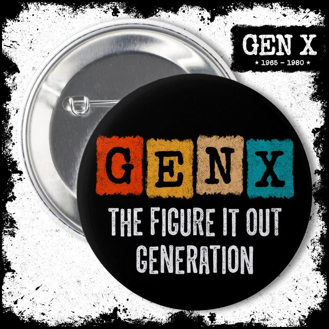 Bóton Redondo 5.08cm Figura X Gen Xer Funny Gen X Geração X (Criador carregado)