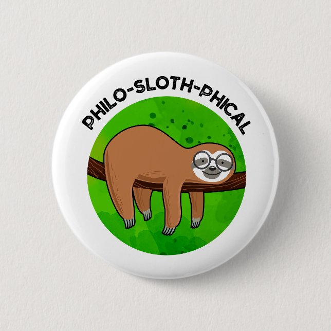 Bóton Redondo 5.08cm Filo-preguiçoso Funny Animal Sloth Pun (Frente)