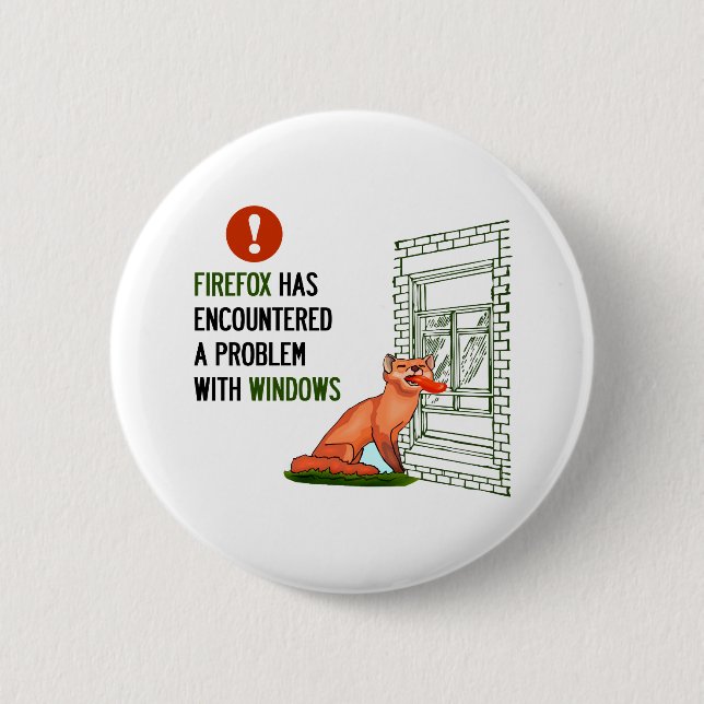Bóton Redondo 5.08cm Firefox encontrou um problema com janelas (Frente)