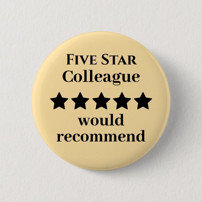 Bóton Redondo 5.08cm Five Star Colleague Button Badge Recommended (Frente)