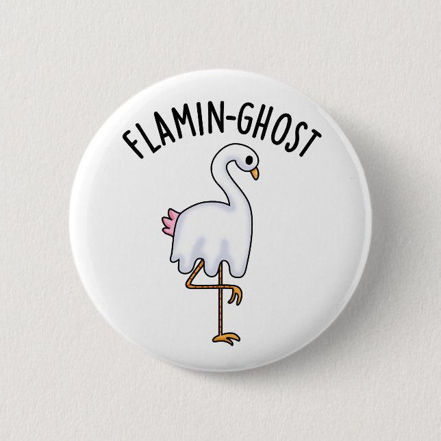 Bóton Redondo 5.08cm Flamin-ghost Funny Flamingo Ghost Pun (Frente)