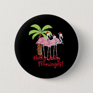 Bóton Redondo 5.08cm Flamingos Holly Jolly Família Natal Em Julho Dezem