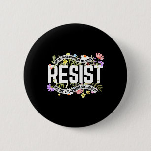 Bóton Redondo 5.08cm Floral Resiste Não Meu Presidente Anti